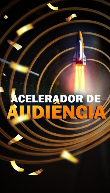 Acelerador de Audiência vale a pena