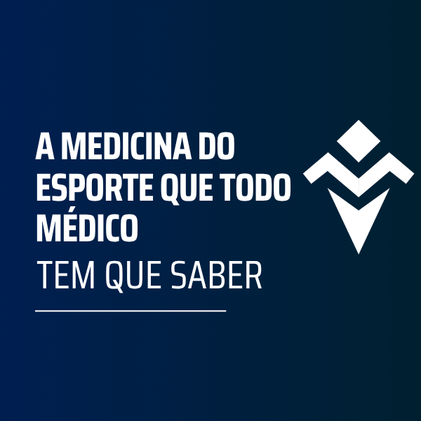 A medicina do esporte que todo médico tem que saber vale a pena